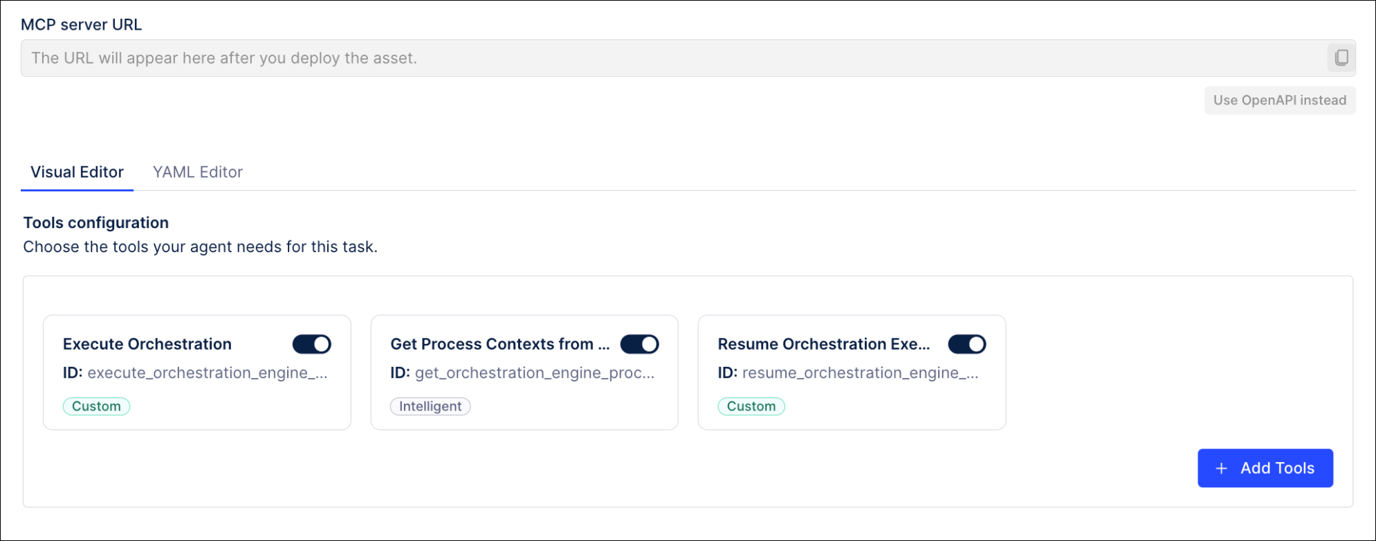 Screenshot showing Agent Tools that interaction with Orchestration Engine processes.