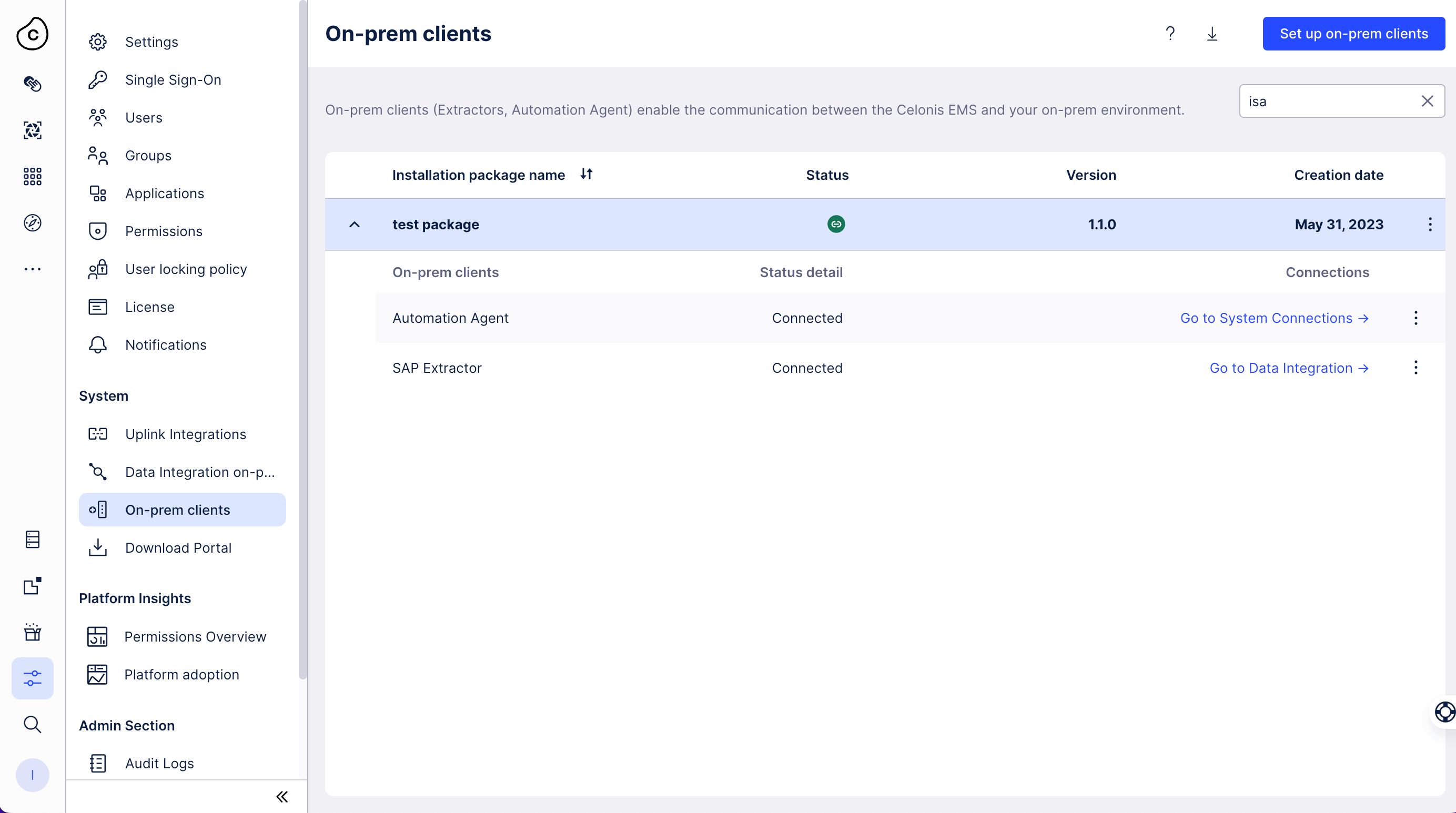 On-prem clients. Navigate to ​Admins & Settings​ > ​On-prem clients​​ to open this screen.