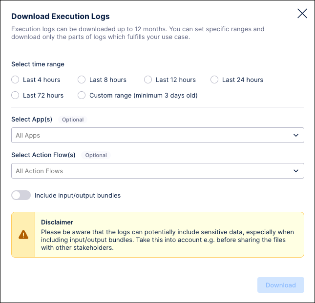 The ​Download Execution Logs​​ window. Use the radio buttons to select a time range of logs you want to download.